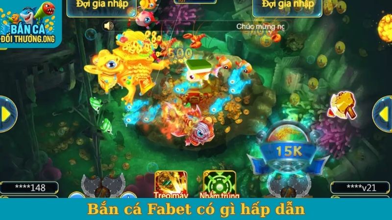 Bắn cá Fabet có gì hấp dẫn