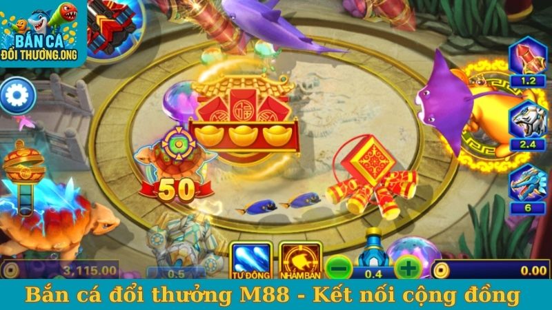 Bắn cá đổi thưởng M88 - Kết nối cộng đồng 