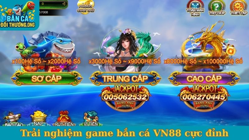 Trải nghiệm game bắn cá VN88 cực đỉnh