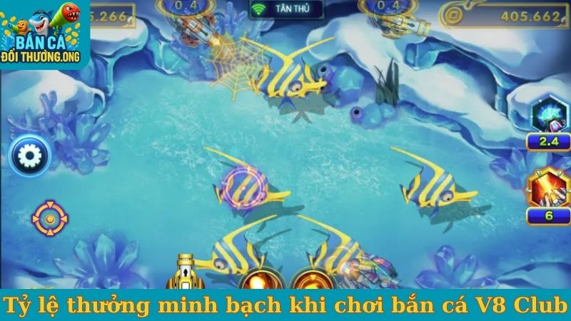 Tỷ lệ thưởng minh bạch khi chơi bắn cá V8 Club